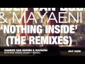 Nothing Inside - Sander Van Doorn & Mayaeni (Adam F Remix)