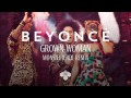 Grown Woman - Beyoncé (Monsieur Adi Remix)