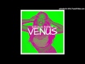 Venus - Paul Oakenfold (Feat Azealia Banks)